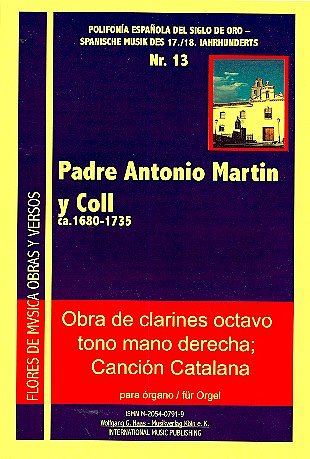 Coll Padre Antonio Martin Y.: Obra De Clarines Octavo Tono M
