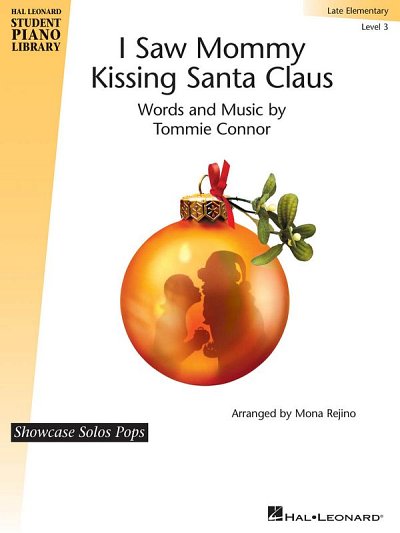 T. Connor: I Saw Mommy Kissing Santa Claus, Klav