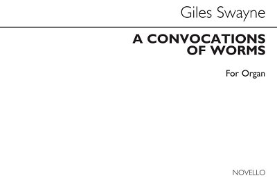 G. Swayne: A Convocation Of Worms