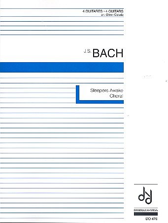 J.S. Bach: Sleepers Awake & Choral