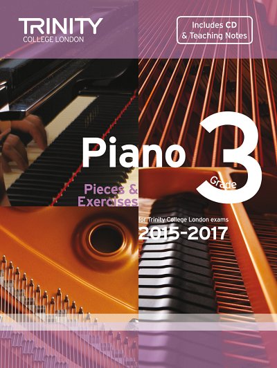 Piano Exam Pieces & Exercises 2015-2017 - Grade 3