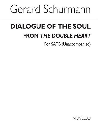 G. Schurmann: Dialogue Of The Soul, GchKlav (Chpa)