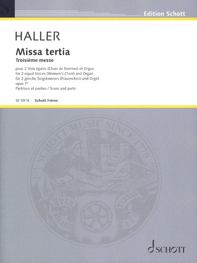 M. Haller : Missa tertia op. 7A, 2 Singstimmen, Orgel