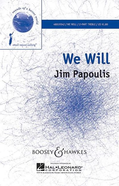 J. Papoulis i inni: We Will