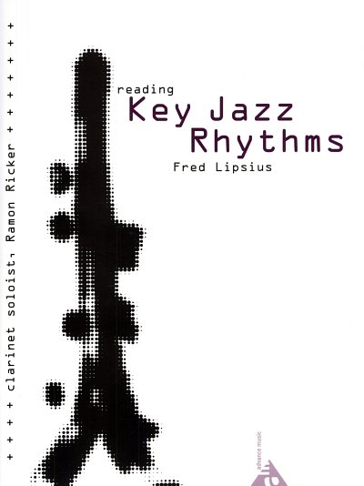 F. Lipsius: Reading Key Jazz Rhythms, Klar (+CD)