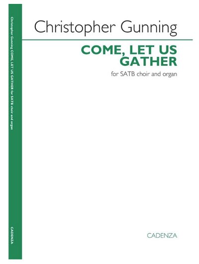 Come, let us gather, GchOrg (Chpa)