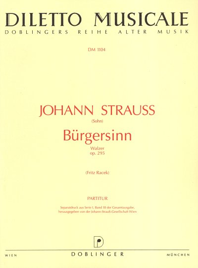 J. Strauss (Sohn): Buergersinn Op 295