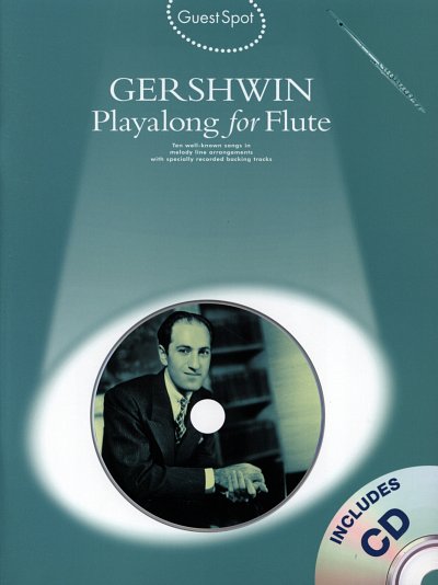 G. Gershwin: Play Along For Flute Guest Spot
