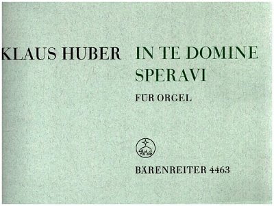 K. Huber: In te domine speravi (1964)