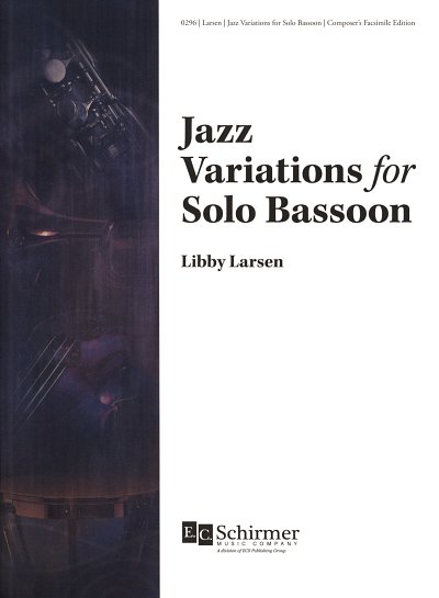 L. Larsen: Jazz Variations for Solo Bassoon, Fag