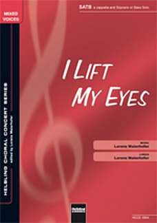 L. Maierhofer: I Lift My Eyes