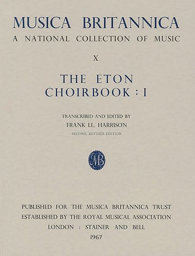 F.L. Harrison: The Eton Choirbook 1, Gch (Chpa)