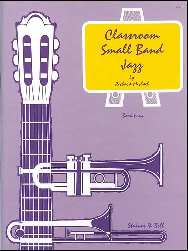 R. Michael: Classroom Small Band Jazz, Varblasensja (PaStCD)