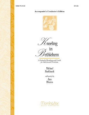 M. Burkhardt: Kneeling in Bethlehem, Sinfo (Part.)