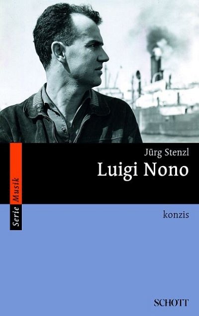 J. Stenzl: Luigi Nono (Bu)