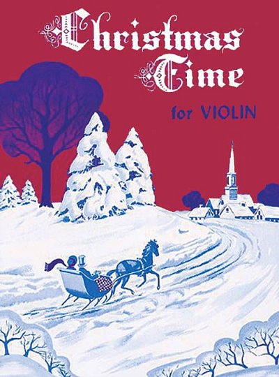 Christmas Time for Violin, Viol