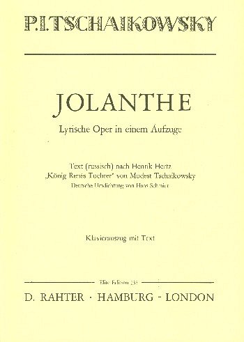 P.I. Tschaikowsky: Jolanthe op. 69  (KA)