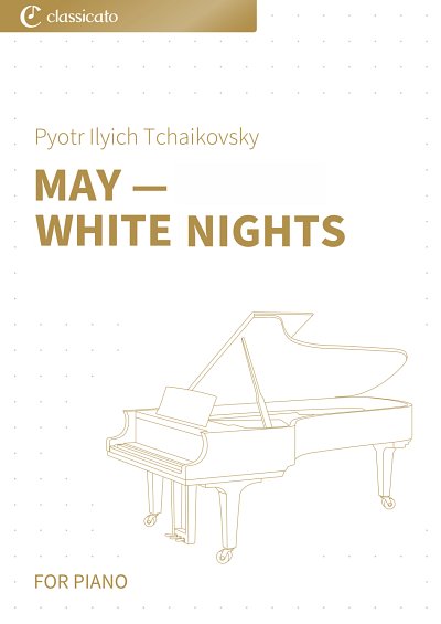 DL: P.I. Tschaikowsky: May _ White Nights, Klav