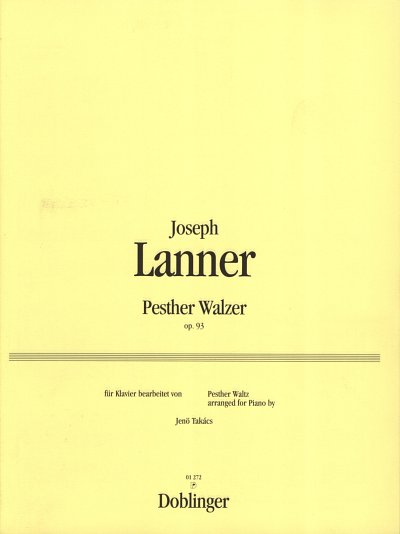 J. Lanner: Pesther Walzer Op 93