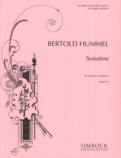 B. Hummel: Sonatine op. 1 , TrpKlav