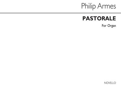 Philip Armes Pastorale, Org