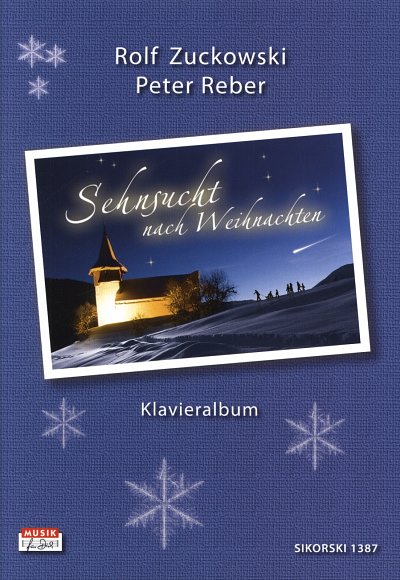 R. Zuckowski: Sehnsucht nach Weihnachten, GesKlav (SB)