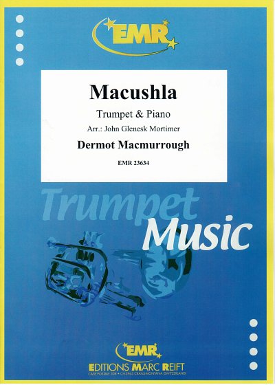 D. Macmurrough: Macushla, TrpKlav