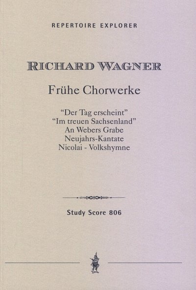 AQ: R. Wagner: Frühe Chorwerke für Chor und Orchest (B-Ware)