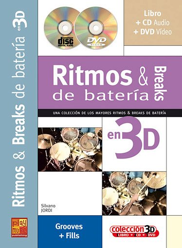 J. Silvano: Ritmos y breaks de batería en 3D, Drst (+CD+DVD)