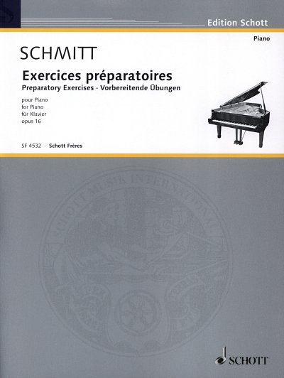 A. Schmitt: Vorbereitende Übungen op. 16