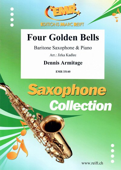 D. Armitage: Four Golden Bells, BarsaxKlav