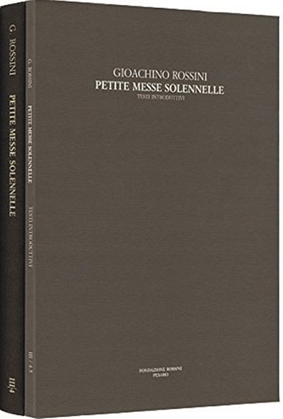 G. Rossini y otros.: Petite Messe Solennelle
