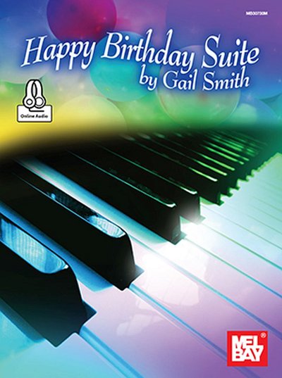 G. Smith: Happy Birthday Suite, Klav (+OnlAudio)