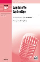 C. Porter y otros.: Ev'ry Time We Say Goodbye SATB,  a cappella