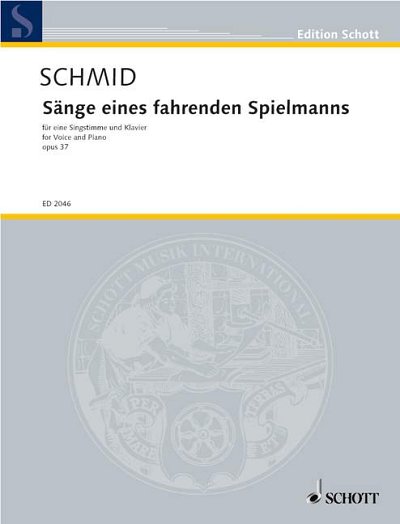 H.K. Schmid: Sänge eines fahrenden Spielmanns