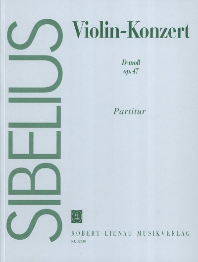 J. Sibelius: Violin-Konzert d-Moll op. 47, VlOrch (Part.)