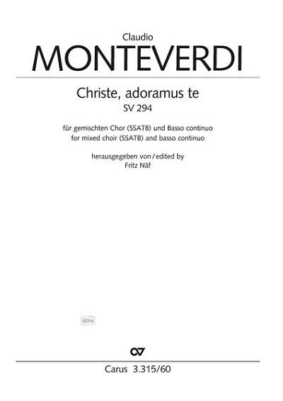 C. Monteverdi: Christe, adoramus te, SV 294