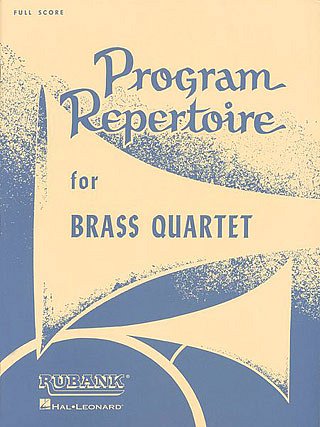 Program Repertoire for Brass Quartet (Part.)