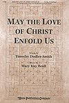 May the Love of Christ Enfold Us, Gch;Klav (Chpa)