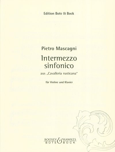 AQ: P. Mascagni: Intermezzo sinfonico aus der Oper  (B-Ware)