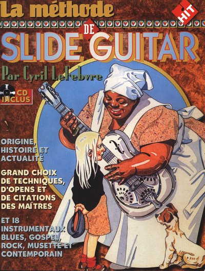 Méthode de Slide Guitar, Git (+CD)