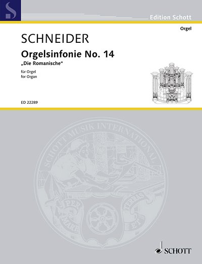 E. Schneider: Orgelsinfonie No. 14