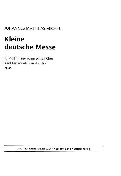 J.M. Michel: Kleine Deutsche Messe