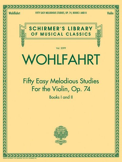 F. Wohlfahrt: Fifty Easy Melodious Studies for the Violin Op. 74