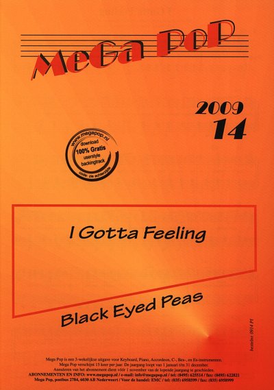 Black Eyed Peas: I Gotta Feeling Mega Pop 14 2009