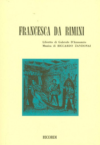 R. Zandonai: Francesca da Rimini (Txtb)