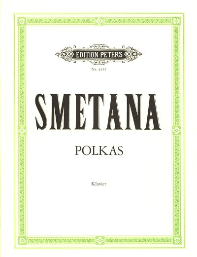 B. Smetana: Polkas