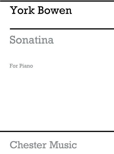 Y. Bowen: Sonatina Op. 144 for Solo Piano, Klav