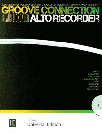 K. Dickbauer: Groove Connection 2 - Alto Reco, 1-3Abfl (+CD)