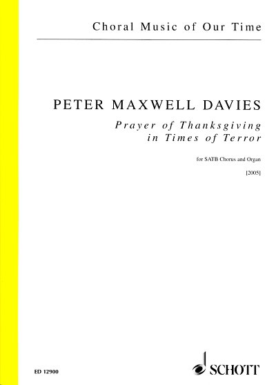 P. Maxwell Davies: Prayer of Thanksgiving in , GchOrg (Chpa)